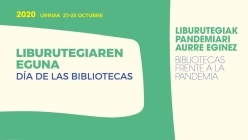 Liburutegiaren eguna (2020) = Día de la biblioteca (2020) = Library's Day (2020)