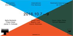 Nazioarteko Zine Mintegia (2016) = Seminario internacional de cine (2016) = International Film Seminar (2016)