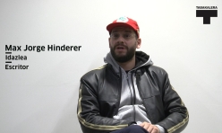 Entrevista a Max Jorge Hinderer